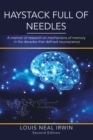 Haystack Full of Needles : A memoir of research on mechanisms of memory in the decades that defined neuroscience - eBook