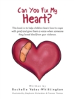Can You Fix My Heart? - eBook