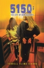 5150; The Cry of Adolescents - eBook