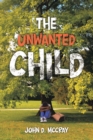 The Unwanted Child - eBook