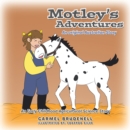 MOTLEY'S ADVENTURES : An original Australian Story - eBook