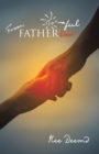 From Fatherless to Fatherful - eBook