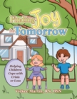 Finding Joy for Tomorrow : Helping Children Cope with Crisis or Loss - eBook
