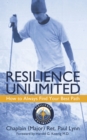 Resilience Unlimited : How to Always Find Your Best Path - eBook