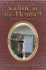 Come in this House! : The Life of Granny Lucille - eBook