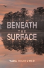 Beneath The Surface - eBook