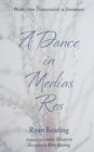 A Dance in Medias Res : Poems from Transcendent to Immanent - eBook