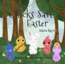 The Chicks Save Easter - Book
