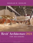 Revit Architecture 2024 for Designers : - with STUDIO - eBook
