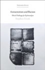Antisemitism and Racism : Ethical Challenges for Psychoanalysis - eBook