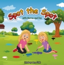 Spot the Spot : With Maren and Ivy - eBook
