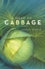 A Head of Cabbage : A Memoir - eBook
