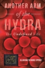 Another Arm of the Hydra : The Undefined Life - eBook