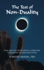 The Test of Non-Duality : Yogic Kriya for Intense Spiritual Purification Transcending the Dark Night of Soul - eBook