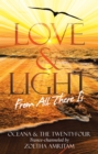 Love & Light From All There Is - eBook