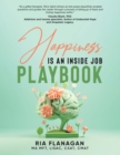 Happiness is an Inside Job Playbook - eBook