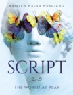 SCRIPT : The World At Play - eBook