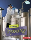 Explore Cryobiology - eBook