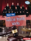 How the Judicial Branch Works - eBook