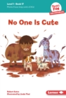 No One Is Cute : Book 17 - eBook