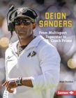 Deion Sanders : From Multisport Superstar to Coach Prime - eBook