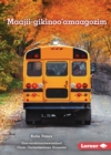 Maajii-gikinoo'amaagozim (Ready for School) - eBook