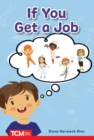 If You Get a Job : PreK/K: Book 23 - eBook