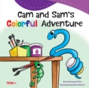 Cam and Sam's Colorful Adventure - eBook