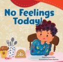No Feelings Today! - eBook