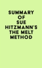 Summary of Sue Hitzmann's The MELT Method - eBook