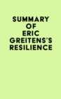 Summary of Eric Greitens's Resilience - eBook