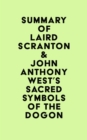 Summary of Laird Scranton & John Anthony West's Sacred Symbols of the Dogon - eBook