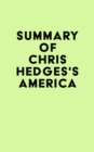 Summary of Chris Hedges's America - eBook