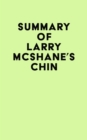 Summary of Larry McShane's Chin - eBook