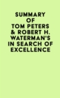 Summary of Tom Peters & Robert H. Waterman's In Search of Excellence - eBook