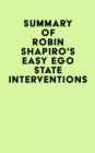 Summary of Robin Shapiro's Easy Ego State Interventions - eBook