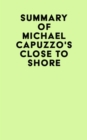 Summary of Michael Capuzzo's Close to Shore - eBook