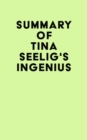 Summary of Tina Seelig's inGenius - eBook