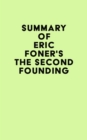 Summary of Eric Foner's The Second Founding - eBook