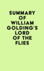 Summary of William Golding's Lord of the Flies - eBook