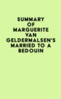 Summary of Marguerite van Geldermalsen's Married To A Bedouin - eBook