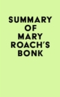 Summary of Mary Roach's Bonk - eBook