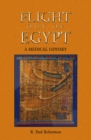 Flight Out of Egypt : A Medical Odyssey - eBook