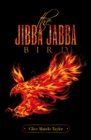 THE JIBBA JABBA BIRD - eBook