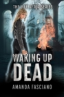 Waking Up Dead - eBook