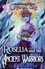 Roselia and the Ancient Warriors - eBook