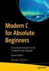 Modern C for Absolute Beginners : A Friendly Introduction to the C Programming Language - eBook