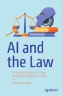 AI and the Law : A Practical Guide to Using Artificial Intelligence Safely - eBook