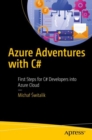 Azure Adventures with C# : First Steps for C# Developers into Azure Cloud - eBook