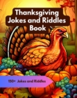 Thanksgiving Jokes and Riddles Book - eBook